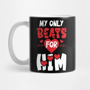 My only Beats For Him Mug